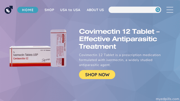 Covimectin 12 Tablet – Effective Antiparasitic Treatment & Comprehensive Guide