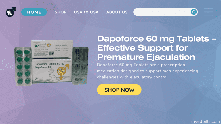 Dapoforce 60 mg Tablets – Effective Support for Premature Ejaculation
